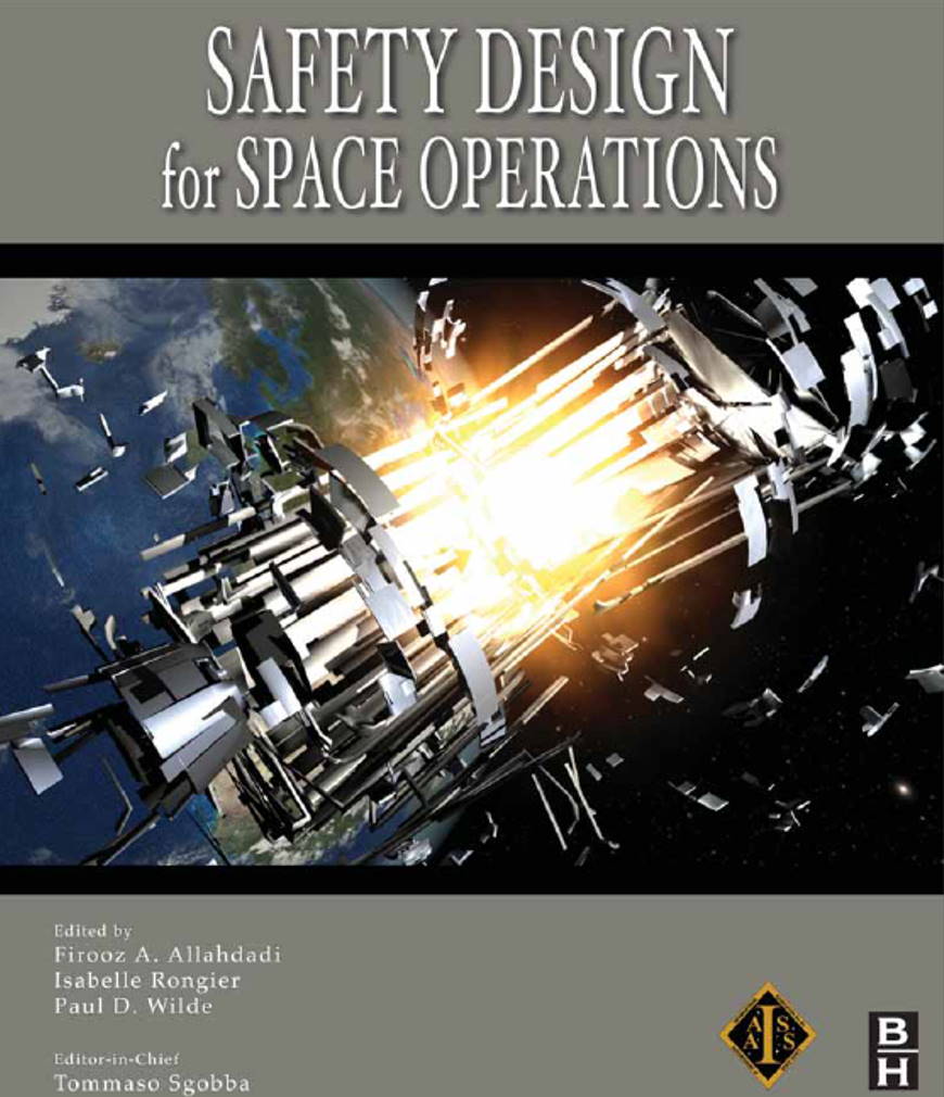 Safety Design for Space Operations by V.V> Beletsky and E.M. Levin